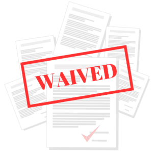 A representation of a stamp with the words waived on documents